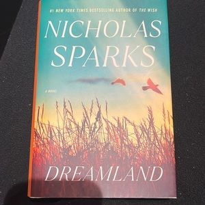 Dreamland by Nicholas Sparks